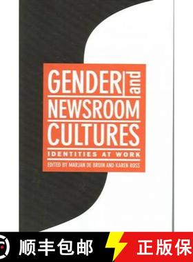 预订 Gender and Newsroom Cultures: Identities at Work [9781572735897]