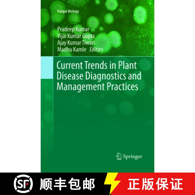 【3-4周达】Current Trends in Plant Disease Diagnostics and Management Practices [9783319801131]