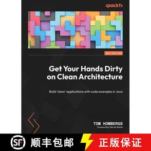 预订 Get Your Hands Dirty on Clean Architecture: Build 'clean' applications with code examples in Java [9781805128373]
