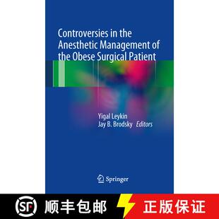 【3-4周达】精装 Controversies in the Anesthetic Management of the Obese Surgical Patient [9788847026339]