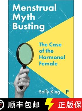 【3-4周达】Menstrual Myth Busting: The Case of the Hormonal Female [9781447371632]