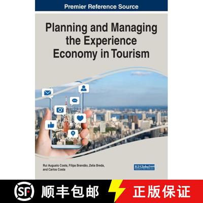 【3-4周达】Planning and Managing the Experience Economy in Tourism [9781799887751]