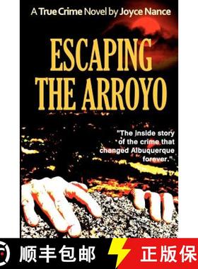 【3-4周达】Escaping the Arroyo [9780985621216]