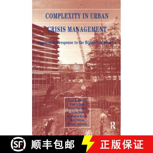 【3-4周达】精装 Complexity in Urban Crisis Management: Amsterdam's Response to the Bijlmer Air Disaster [9781138410787]