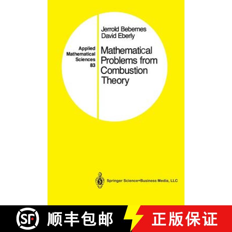 【3-4周达】Mathematical Problems from Combustion Theory [9781461288725]