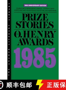 【3-4周达】Prize Stories 1985 Ohenry: The O. Henry Awards [9780385194785]