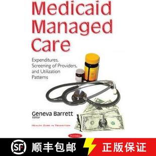 Medicaid 9781634858175 Patterns 4周达 Providers Care Managed Utilization Expenditures and Screening