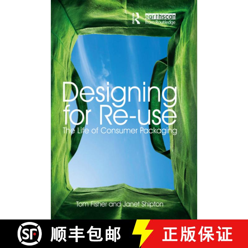 【3-4周达】Designing for Re-Use: The Life of Consumer Packaging [9781844074877]