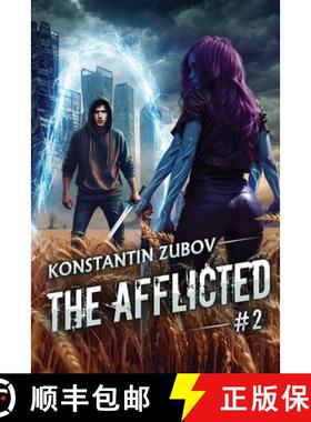 预订 The Afflicted (Book 2): A LitRPG Apocalypse Adventure Series [9788077023436]