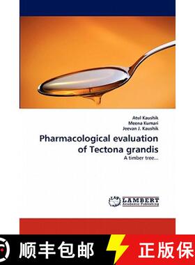 预订 Pharmacological Evaluation of Tectona Grandis [9783844312713]