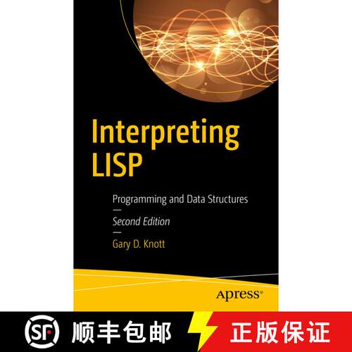 【3-4周达】Interpreting LISP : Programming and Data Structures (2nd ed.) [9781484227060]