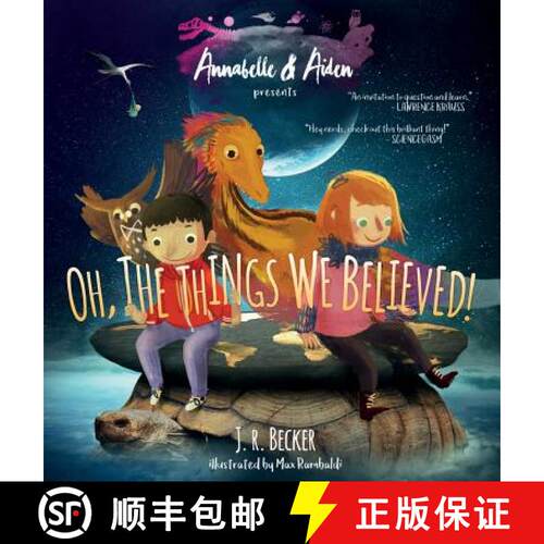 【3-4周达】精装 Annabelle & Aiden: Oh, The Things We Believed! [9780997806632]