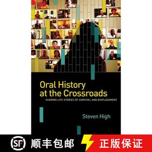 Survival 4周达 History Crossroads and Stories Oral Life Sharing 9780774826846 Displacement the