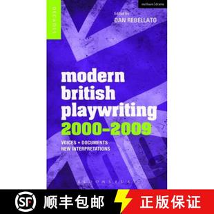 2009 Playwriting Voices Interpretations Modern New 4周达 9781408129562 British Documents 2000