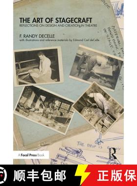 【3-4周达】The Art of Stagecraft: Reflections on Design and Creation in Theatre [9781032429892]