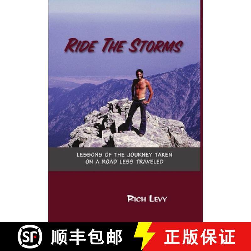 【3-4周达】Ride the Storms: Lessons of the Journey Taken On a Road Less Traveled [9781105121876]