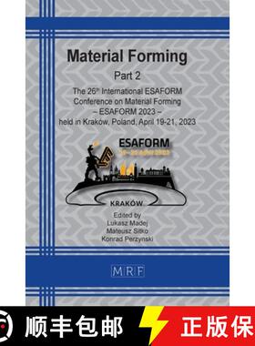 【3-4周达】Material Forming - ESAFORM 2023 - Part 2 [9781644902486]