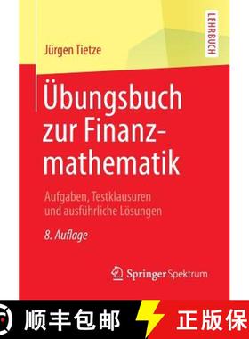 【3-4周达】Übungsbuch zur Finanzmathematik : Aufgaben, Testklausuren und ausführliche Lösungen [9783658090739]