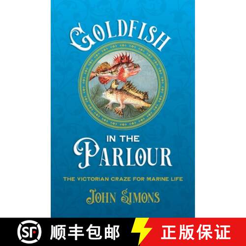 【3-4周达】精装 Goldfish in the Parlour [9781743328910]