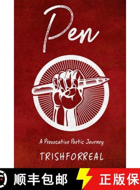【3-4周达】Pen: A Provocative Poetic Journey [9780578976778]
