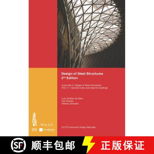 【3-4周达】Design Of Steel Structures 2E - Eurocode 3 - Design Of Steel Structures. Part 1-1 - Genera... [9783433031636]