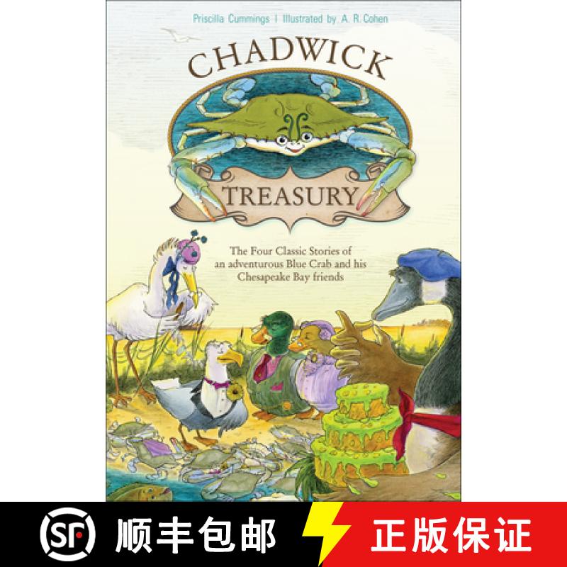 【3-4周达】Chadwick Treasury: The Four Classic Stories of an Adventurous Blue Crab and His Chesapeake... [9780764357046]
