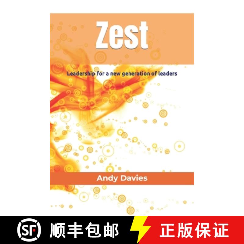 【2-3周达】Zest: Leadership for a new generation of leaders [9781739729103]