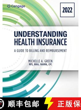 【3-4周达】Understanding Health Insurance: A Guide to Billing and Reimbursement - 2022 Edition: 2022 ... [9780357621356]