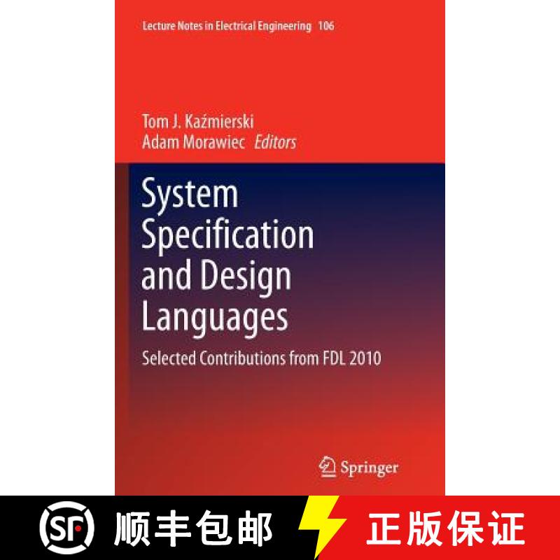 【3-4周达】System Specification and Design Languages : Selected Contributions from FDL 2010 [9781489994417]