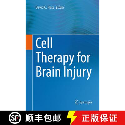 【3-4周达】精装 Cell Therapy for Brain Injury [9783319150628]