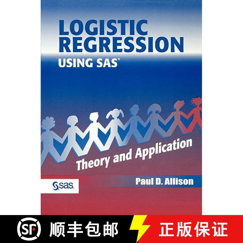【3-4周达】Logistic Regression Using The Sas System: Theory And Application [Wiley统计学] [9780471221753]
