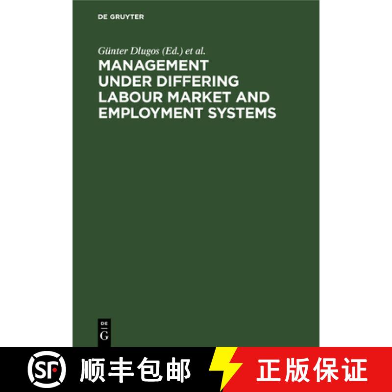 【3-4周达】Management Under Differing Labour Market and Employment Systems [9783110109474]