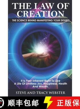 【3-4周达】The Law of Creation: The Science Behind Manifesting Your Desires. It is your inherent righ... [9780578661018]