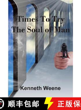 【3-4周达】Times To Try The Soul Of Man [9780990715870]