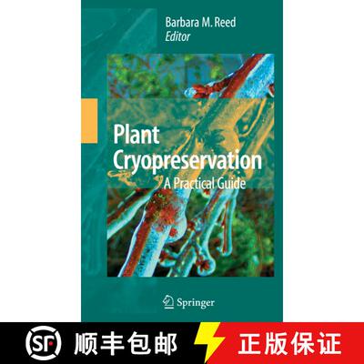 【3-4周达】Plant Cryopreservation: A Practical Guide [9780387722757]