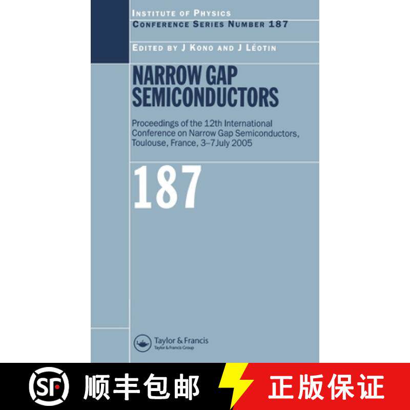 【3-4周达】Narrow Gap Semiconductors: Proceedings of the 12th International Conference on Narrow Gap ... [9780750310161]
