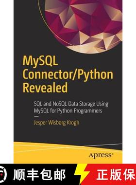 【3-4周达】MySQL Connector/Python Revealed : SQL and NoSQL Data Storage Using MySQL for Python Progra... [9781484236932]