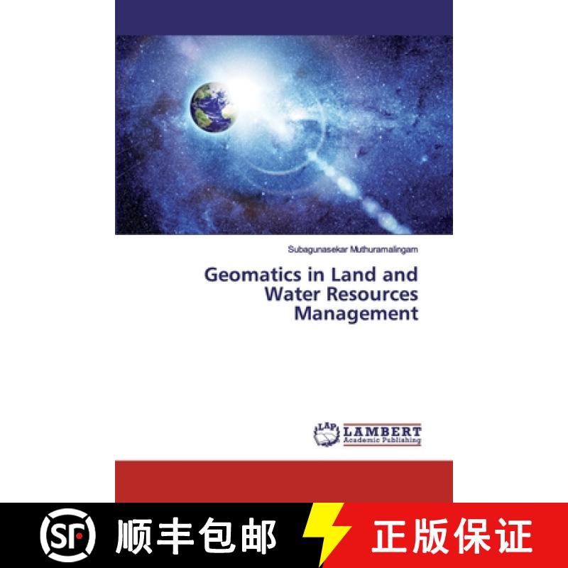 预订 Geomatics in Land and Water Resources Management [9786200093400]