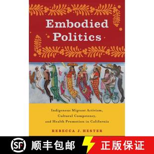 Politics Activism Embodied Promotion 9780813589497 Health Indigenous 4周达 Competency Cultural Migrant ... and