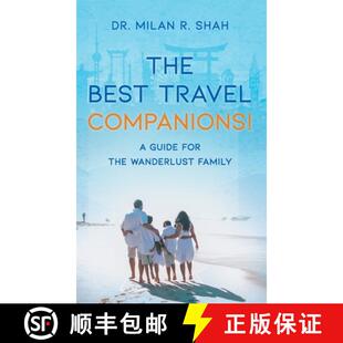 【3-4周达】THE BEST TRAVEL COMPANIONS!: A GUIDE FOR THE WANDERLUST FAMILY [9781087979373]