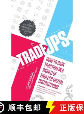 【3-4周达】Trade-Ups: How to Gain Traction in a World of Endless Digital Distractions [9781734229646]