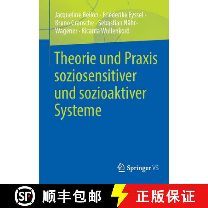 【3-4周达】Theorie Und PRAXIS Soziosensitiver Und Sozioaktiver Systeme [9783658341558]