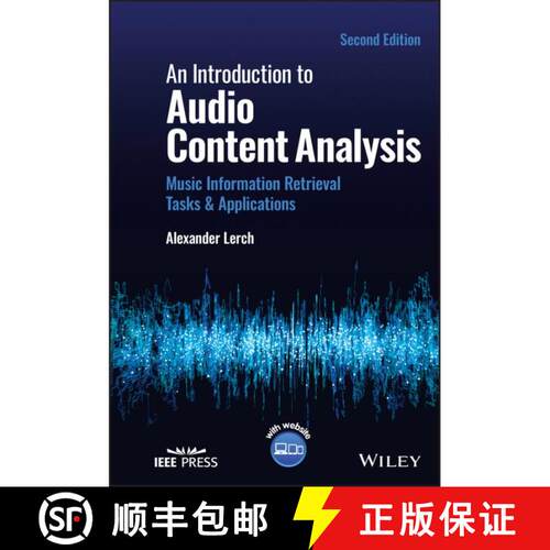 【3-4周达】精装 Introduction to Audio Content Analysis: Music I nformation Retrieval Tasks & Applicat... [9781119890942]