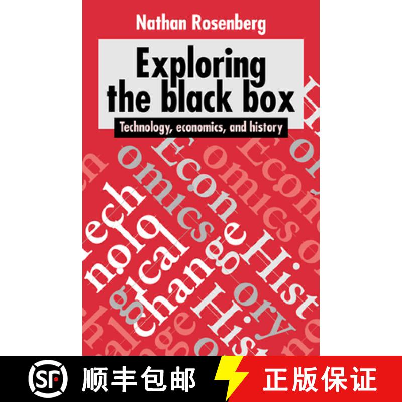 【3-4周达】Exploring the Black Box: Technology, Economics, and History [9780521459556]