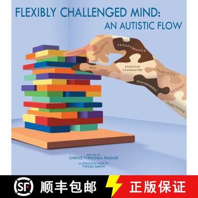 【3-4周达】Flexibly Challenged Mind: An Autistic Flow [9781963068993]