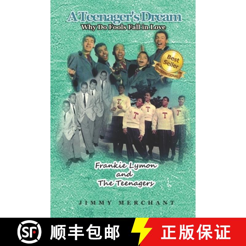 【3-4周达】A Teenager's Dream: Why Do Fools Fall in Love: Frankie Lymon and The Teenagers [9781948853651]