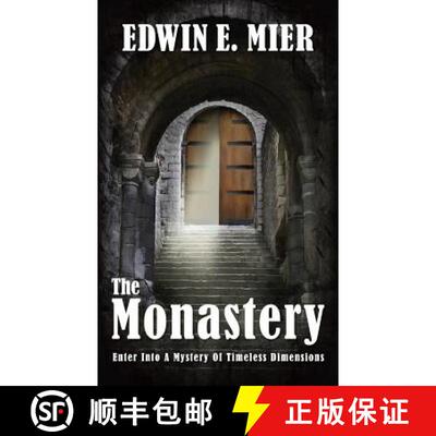 【3-4周达】The Monastery: Enter into a mystery of timeless dimensions [9780615840666]
