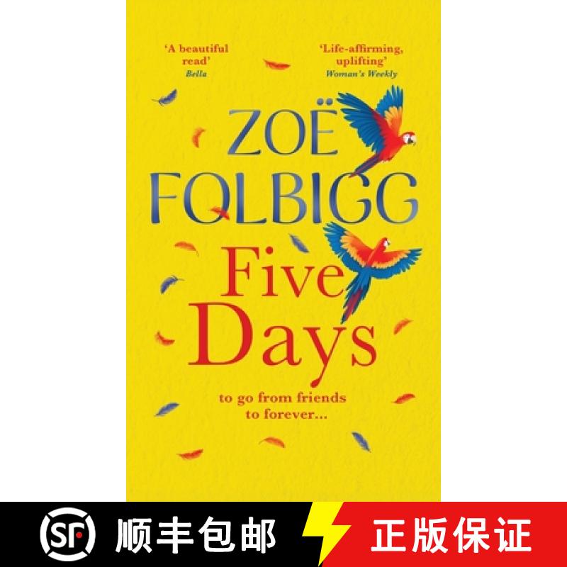 【2-3周达】Five Days: A BRAND NEW page-turner for fans of ONE DAY, from author of THE NOTE, Zoe Folbi... [9781804269534]