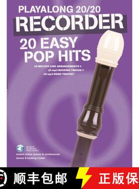 【3-4周达】Playalong 20/20 Recorder: 20 Easy Pop Hits (Book/Audio Download) [9781783059850]