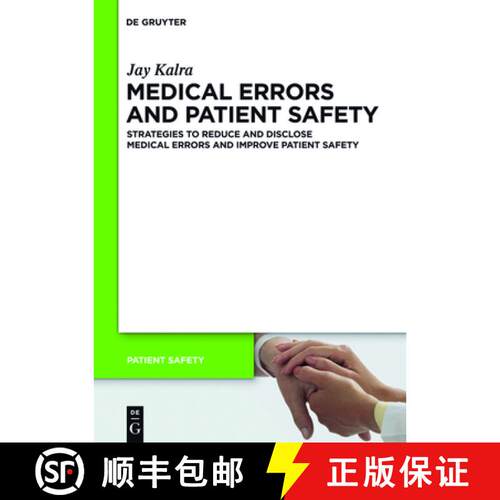 【3-4周达】精装 Medical Errors and Patient Safety – Strategies to reduce and disclose medical errors... [9783110249491]